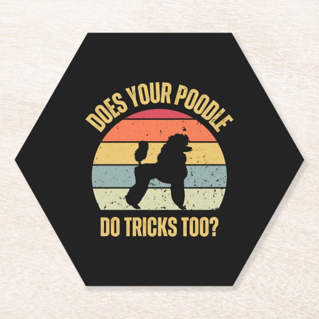 Does Your Poodle Do Tricks Too Paper Coaster (Front)