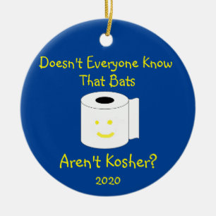 Doesn't Everyone Know That Bats Aren't Kosher? Ceramic Ornament