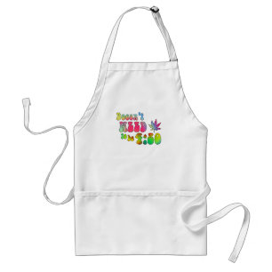 Doesn't Need to be 4:20 Standard Apron