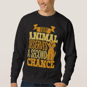 Dog Adoption Animal Rescue Animal Rights Rescue An Sweatshirt