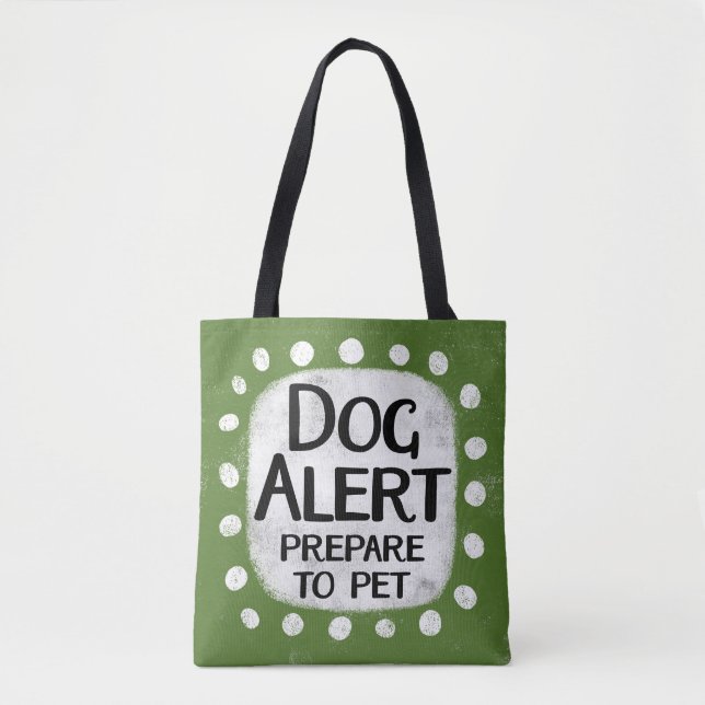 Dog Alert Tote Bag (Front)