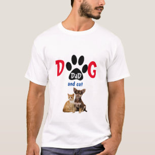 Dog and Cat Dad Funny Father's Day T-Shirt