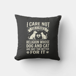 Dog and Cat Religion Quote Throw Pillow