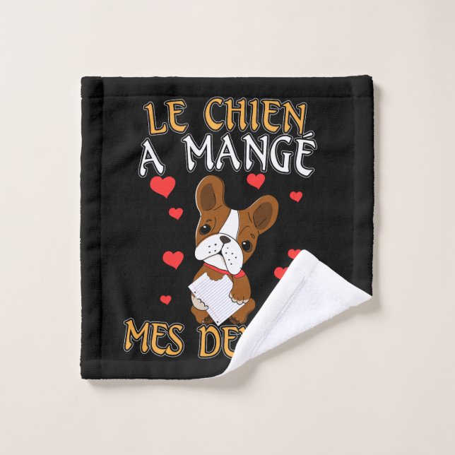 Dog Ate My Homework - Learning French Quote Wash Cloth (Wash Cloth)