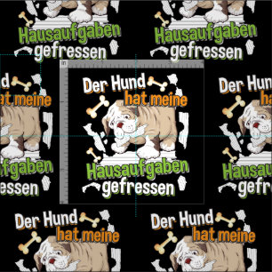 Dog Ate My Homework - Learning German Quote Fabric