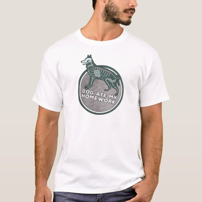 Dog Ate My HomeWork T-Shirt (Front)