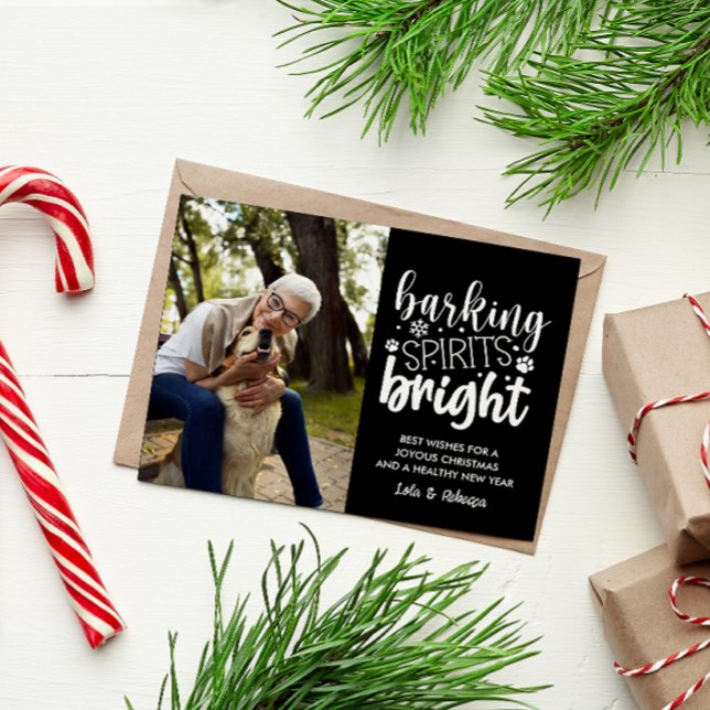 DOG BARKING SPIRIT BRIGHT PET BLACK CHRISTMAS  HOLIDAY POSTCARD (FUNNY BARKING SPIRITS BRIGHT CHRISTMAS CARD WITH PHOTO FOR DOG LOVERS. ADD YOUR FURRY BABY PICTURE)