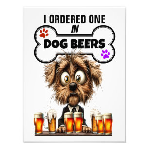 DOG BEERS PHOTO PRINT
