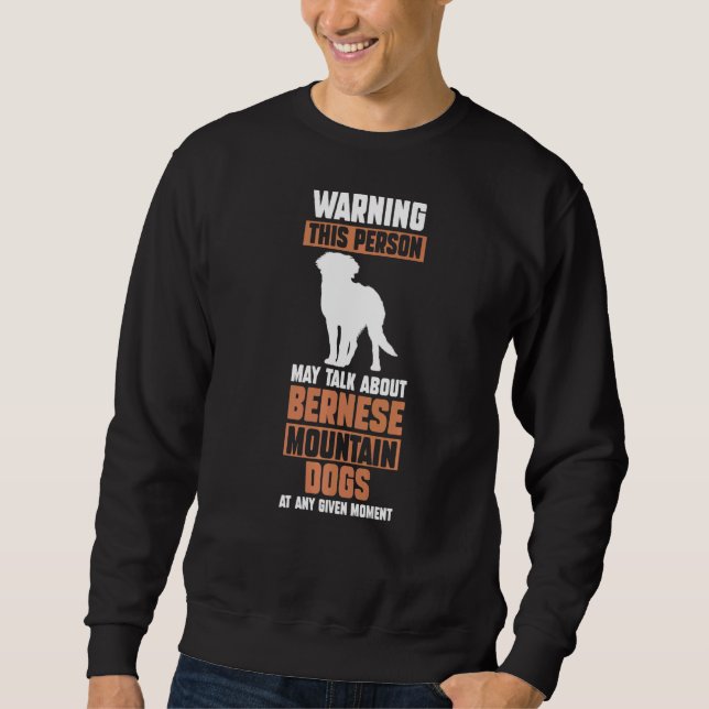 Dog Bernese Mountain Sweatshirt (Front)