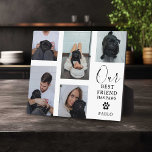 Dog Best Friend' Pet Photo Grid Keepsake Gift Plaque<br><div class="desc">Create your own pet dog photo plaque using this modern picture grid template. Simply upload your own photographs and customize the text. Featuring the title 'Our Best Friend has Paws',  a cute little pawprint with a heart centre that can be changed to any colour and your pets name/s.</div>