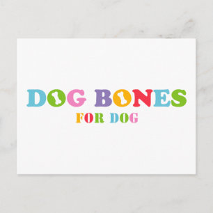 Dog Bones for Dog Postcard