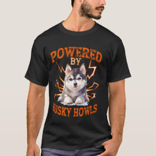 Dog Breed Siberian Husky Husky Lover Powered By Hu T-Shirt