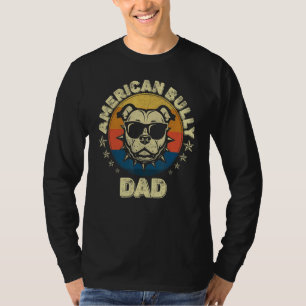 Dog Bullypit Dad Vintage American Bully Dad T-Shirt