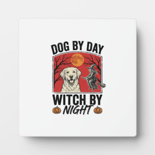 Dog By Day Witch By Night Vintage Halloween Dog De Plaque