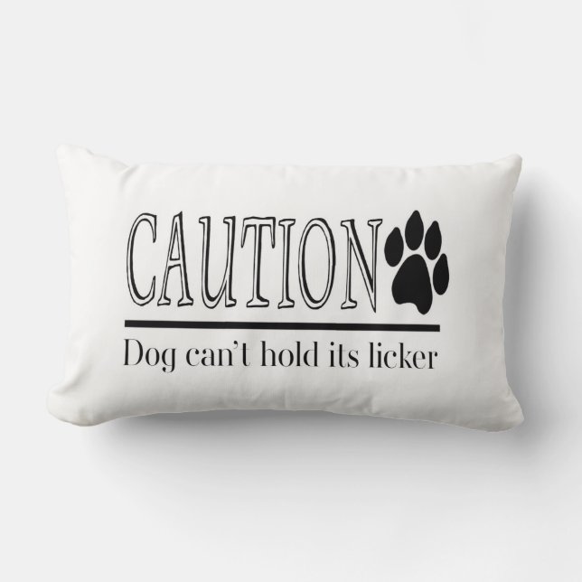 Dog can't hold its licker lumbar pillow (Front)