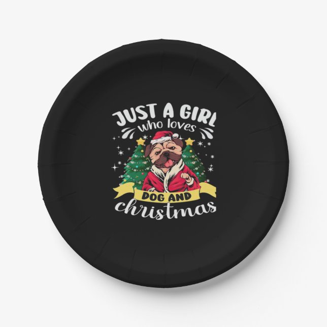 Dog Christmas - Just a Girl who Loves Dog and Chri Paper Plate (Front)