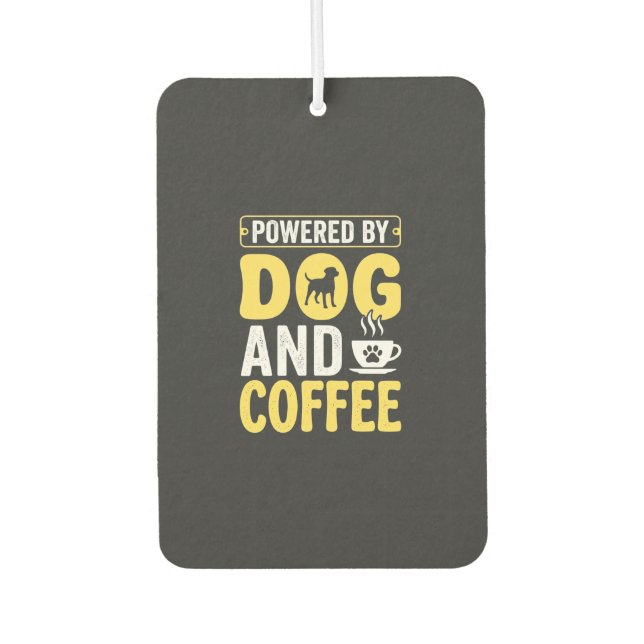 Dog Coffee Lover Powered By Design Air Freshener (Front)