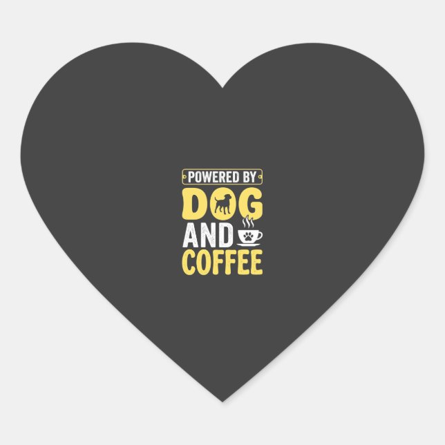 Dog Coffee Lover Powered By Design Heart Sticker (Front)