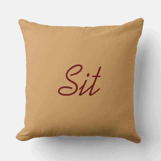 Dog Command Pillow- Sit Throw Pillow (Front)
