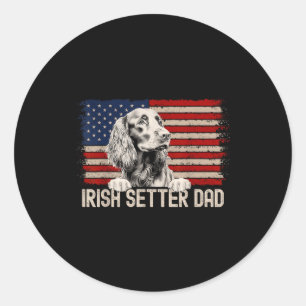 Dog Dad Ever American Flag - Irish Setter Dad  Classic Round Sticker
