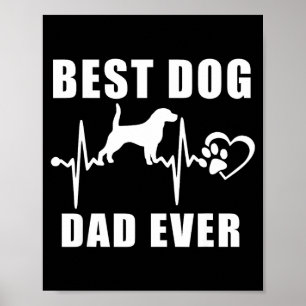 Dog dad ever beagle dog heartbeat paw puppy lover poster