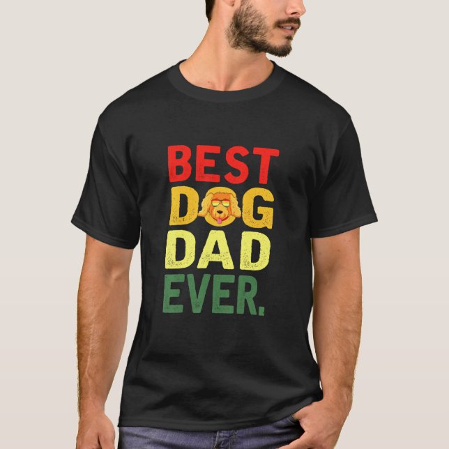 Dog Dad Ever Poodle Dog T-Shirt (Front)