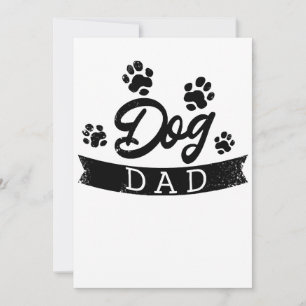 Dog Dad Funny Design - Gift idea for dogs owners o Invitation