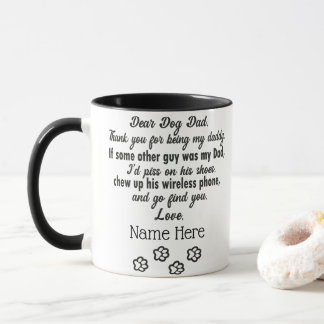 Dog dad funny mug | gift for dad | dog lovers gift