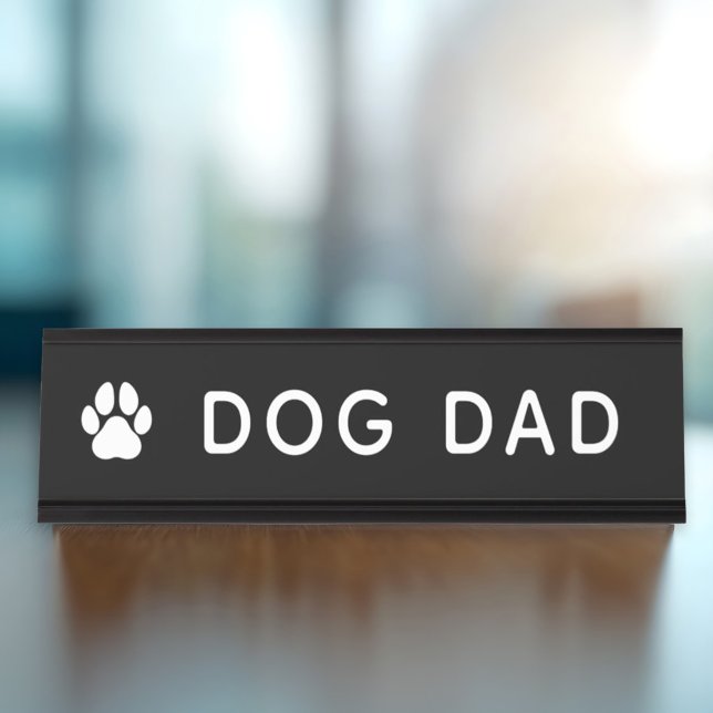 Dog Dad Paw Print Funny Office Desk Name Plate (Creator Uploaded)