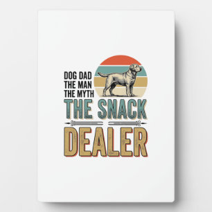 Dog Dad Snack Dealer Vintage Dog Lover Shirt_1 Plaque