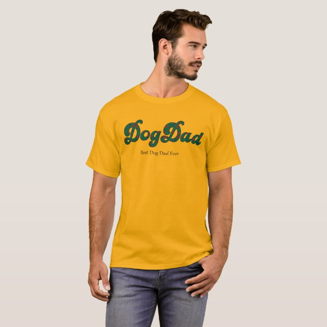 DOG DAD T-Shirt (Front Full)