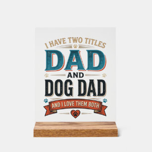 Dog Dad Vintage Engraving T-Shirt Design_1 Acrylic Sign