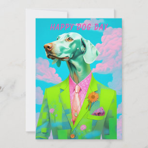 Dog Day Greeting Card – Funny Custom Pet Lover