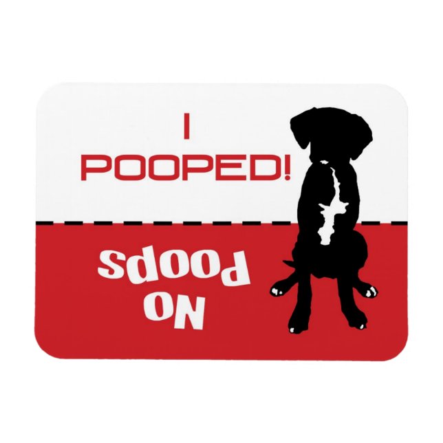Dog Dog To Go Potty Poop Magnet - laissez le chien (Horizontal)