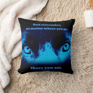 Dog Eyes Confucius Inspirational Quote Throw Pillow