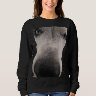 Dog face big nose here's looking at you dogs love sweatshirt