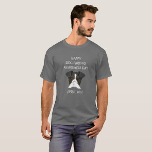 Dog Farting Awareness Day Funny Shirt