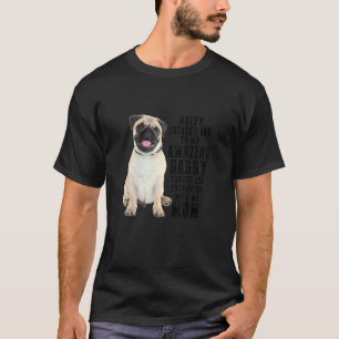 Dog Father's Day Quote Best Dad Ever T-Shirt