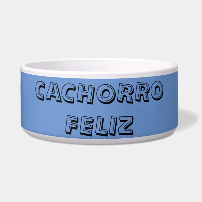 DOG FOOD BOWL  CACHORRO FELIZ (HAPPY DOG) (Front)