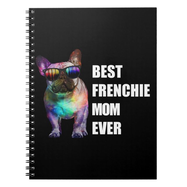 Dog Gift | Best Frenchie Mom Ever Notebook (Front)
