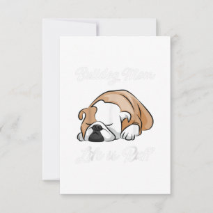 Dog Gift Bulldog Mom Life Is Ruff RSVP Card