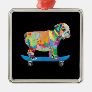 Dog Gift   Colourful Cool Bulldog Puppy Skateboard Metal Ornament