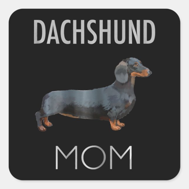Dog Gift | Dachshund Mom Dog Square Sticker (Front)