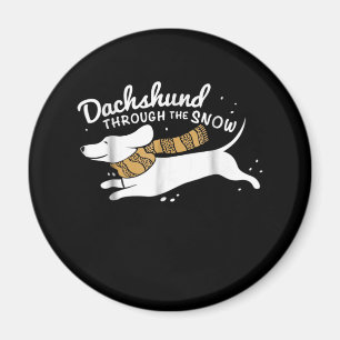 Dog Gift   Dachshund Through The Snow Magnet