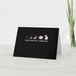 Dog Gift   Evolution Of A Frenchie Card