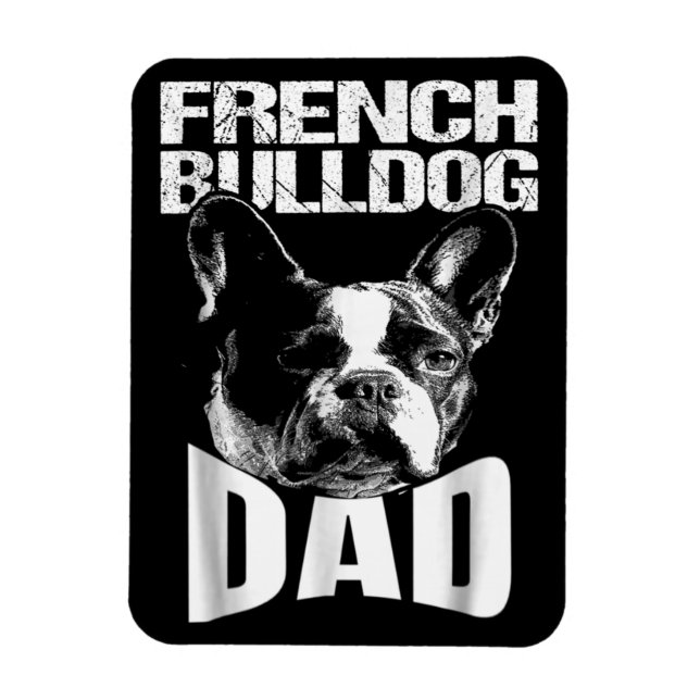 Dog Gift | French Bulldog Dad Magnet (Vertical)