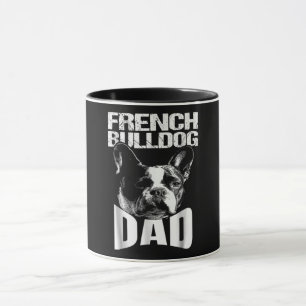 Dog Gift   French Bulldog Dad Mug