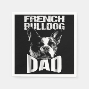 Dog Gift   French Bulldog Dad Napkin