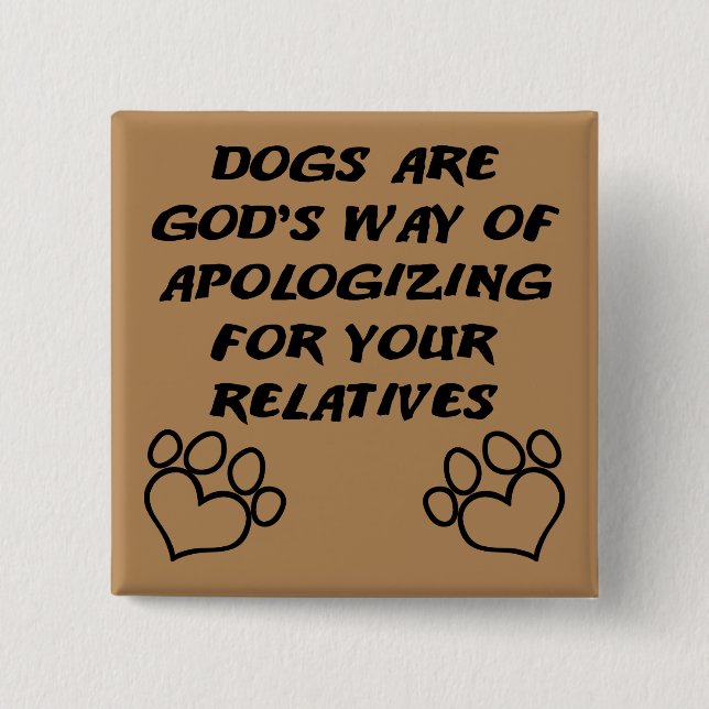 Dog Gift From God Funny Button Badge Pin (Front)