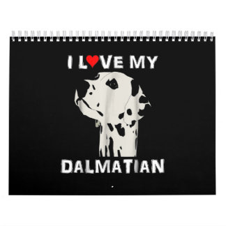 Dog Gift | I Love My Dalmatian Calendar